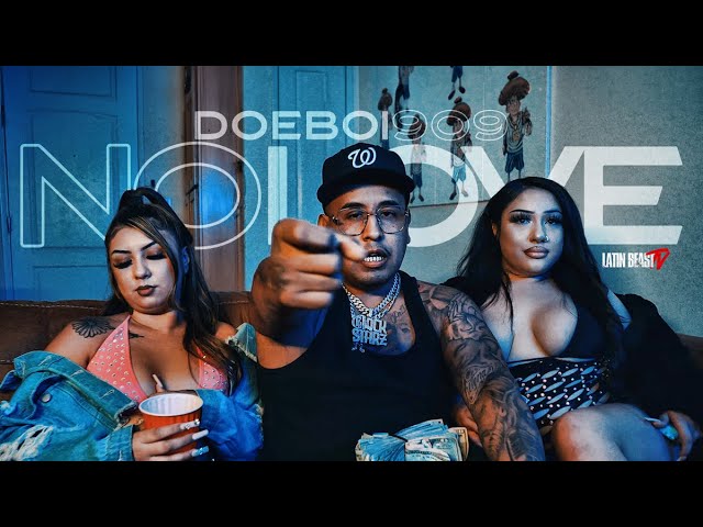 Doeboi909 – No Love 